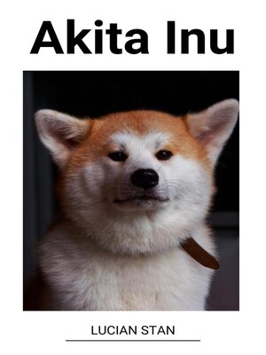 cover image of Akita Inu
